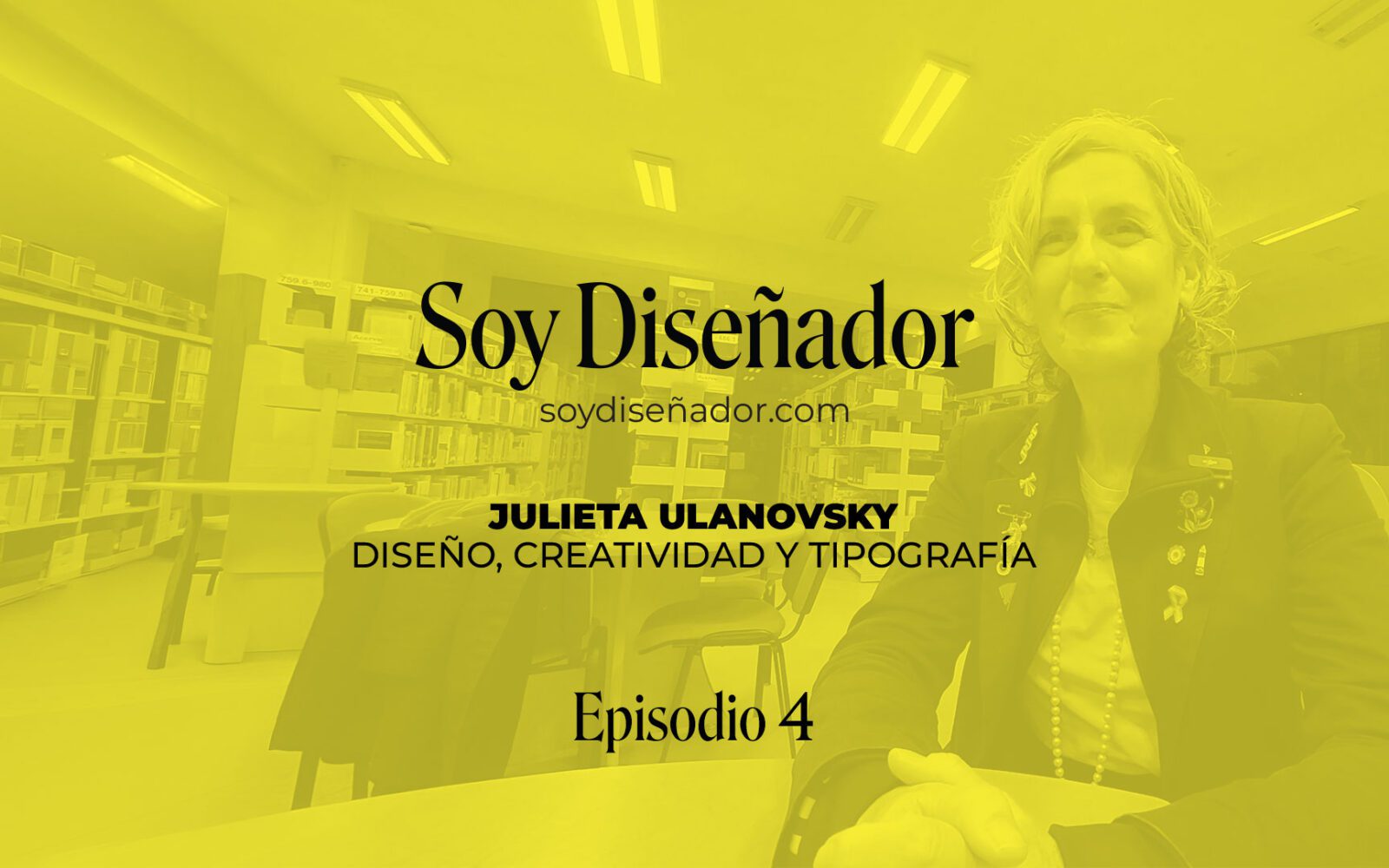 Julieta Ulanovsky, diseñadora gráfica y creadora de la tipografía Montserrat, en Soy Diseñador. Copiar texto ALT